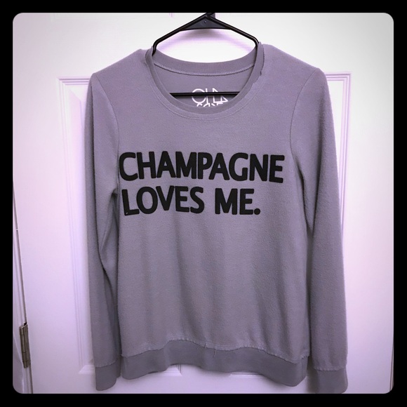 Chaser Tops - Champagne loves me sweatshirt